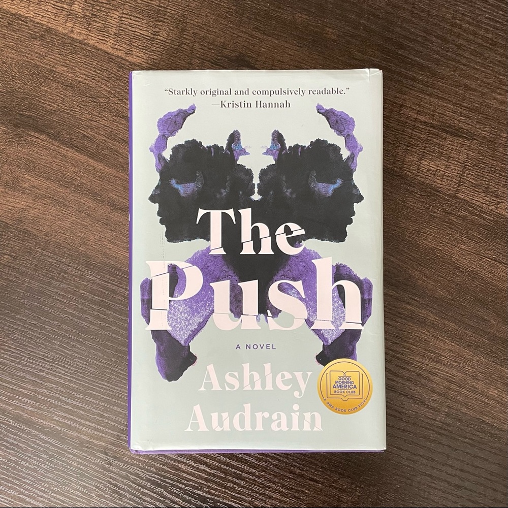 The Push by Ashley Audrain (Hardcover)